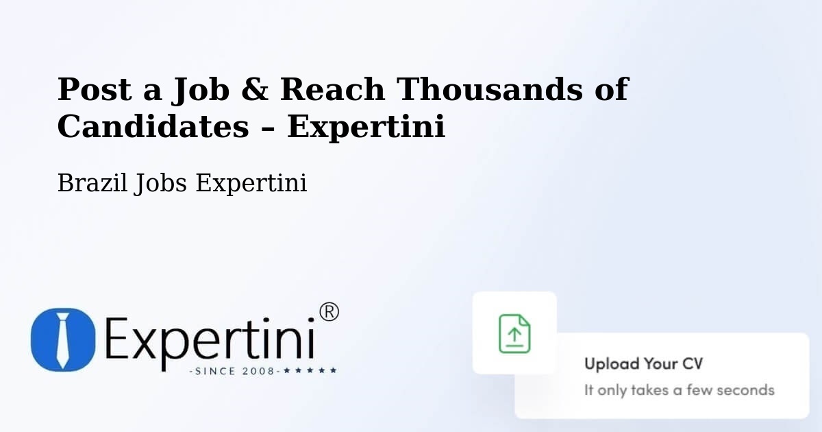 Post a Job in Faina – Hire the Right Talent - Faina, Brazil Jobs Expertini