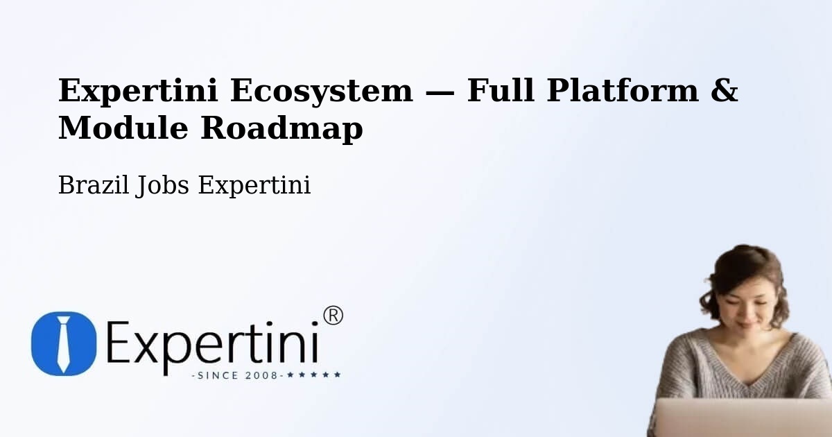 Expertini Ecosystem — Full Platform & Module Roadmap – Faina