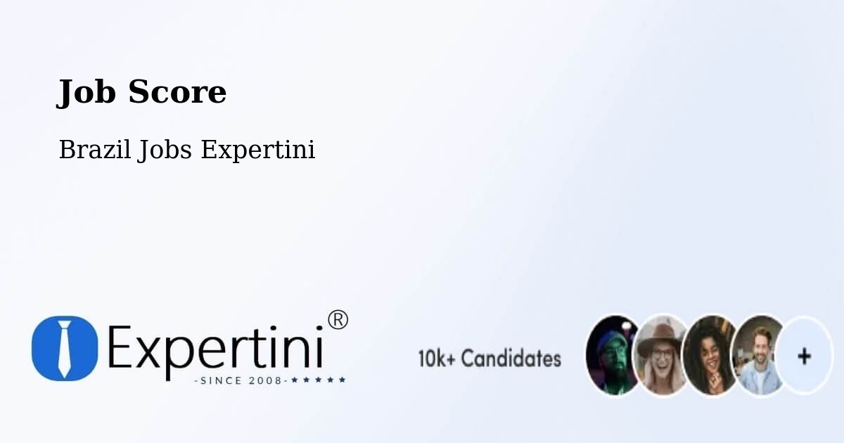 Job Score & Job Description Score Tool – Faina - Brazil Jobs Expertini
