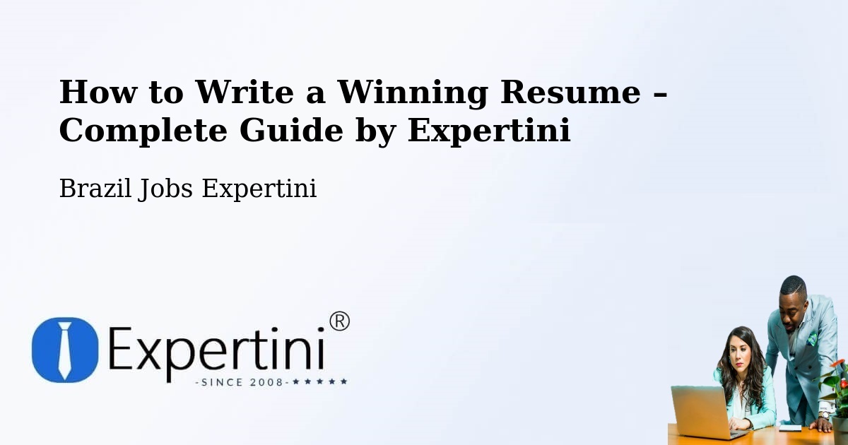 Resume Writing Guide for Job Seekers – Faina - Faina, Brazil Jobs Expertini